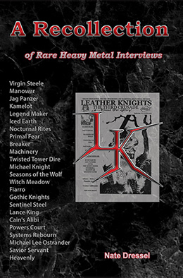 A Recollection of Rare Heavy Metal Interviews. Available at Amazon!